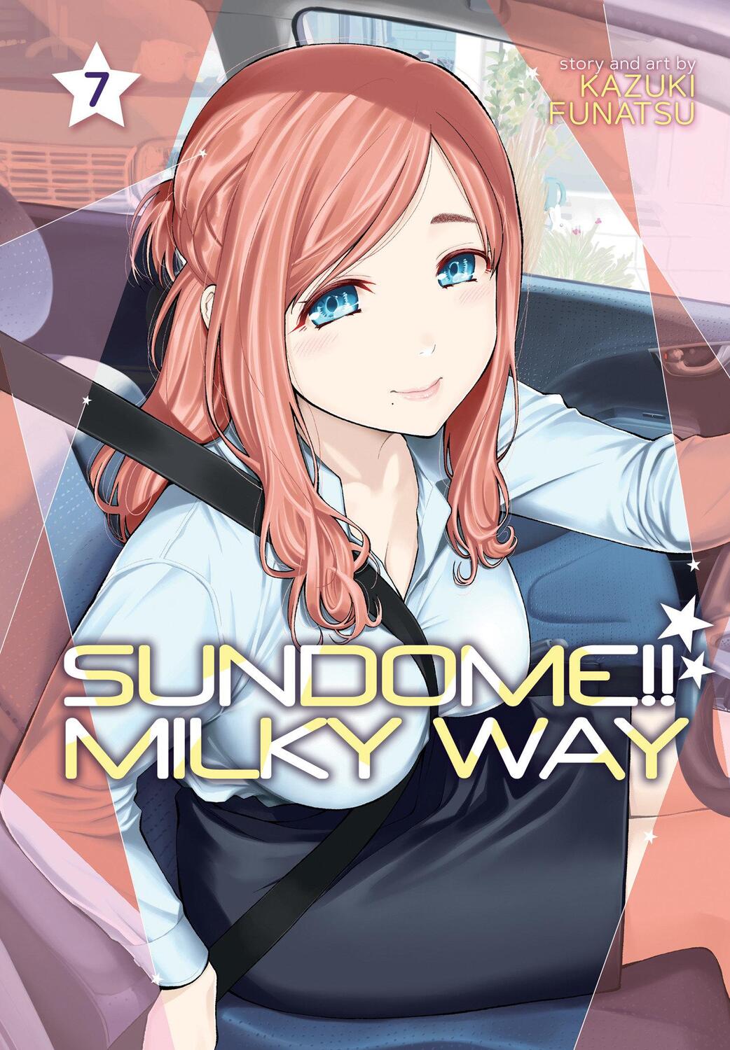 Cover: 9781638589716 | Sundome!! Milky Way Vol. 7 | Kazuki Funatsu | Taschenbuch | Englisch