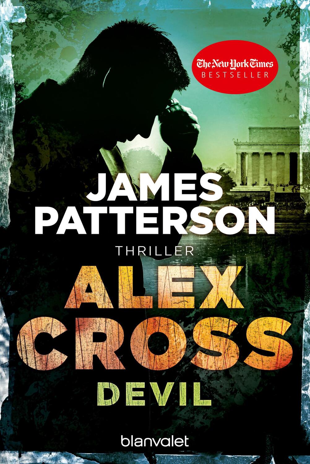 Cover: 9783734104213 | Alex Cross - Devil | James Patterson | Taschenbuch | Alex Cross | 2017