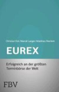 Cover: 9783898797306 | Eurex - simplified | Christian Eck (u. a.) | Taschenbuch