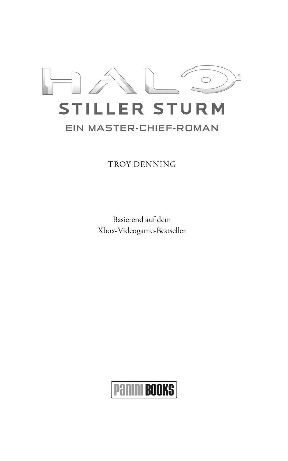 Bild: 9783833242656 | Halo: Stiller Sturm - Ein Master-Chief-Roman | Troy Denning | Buch