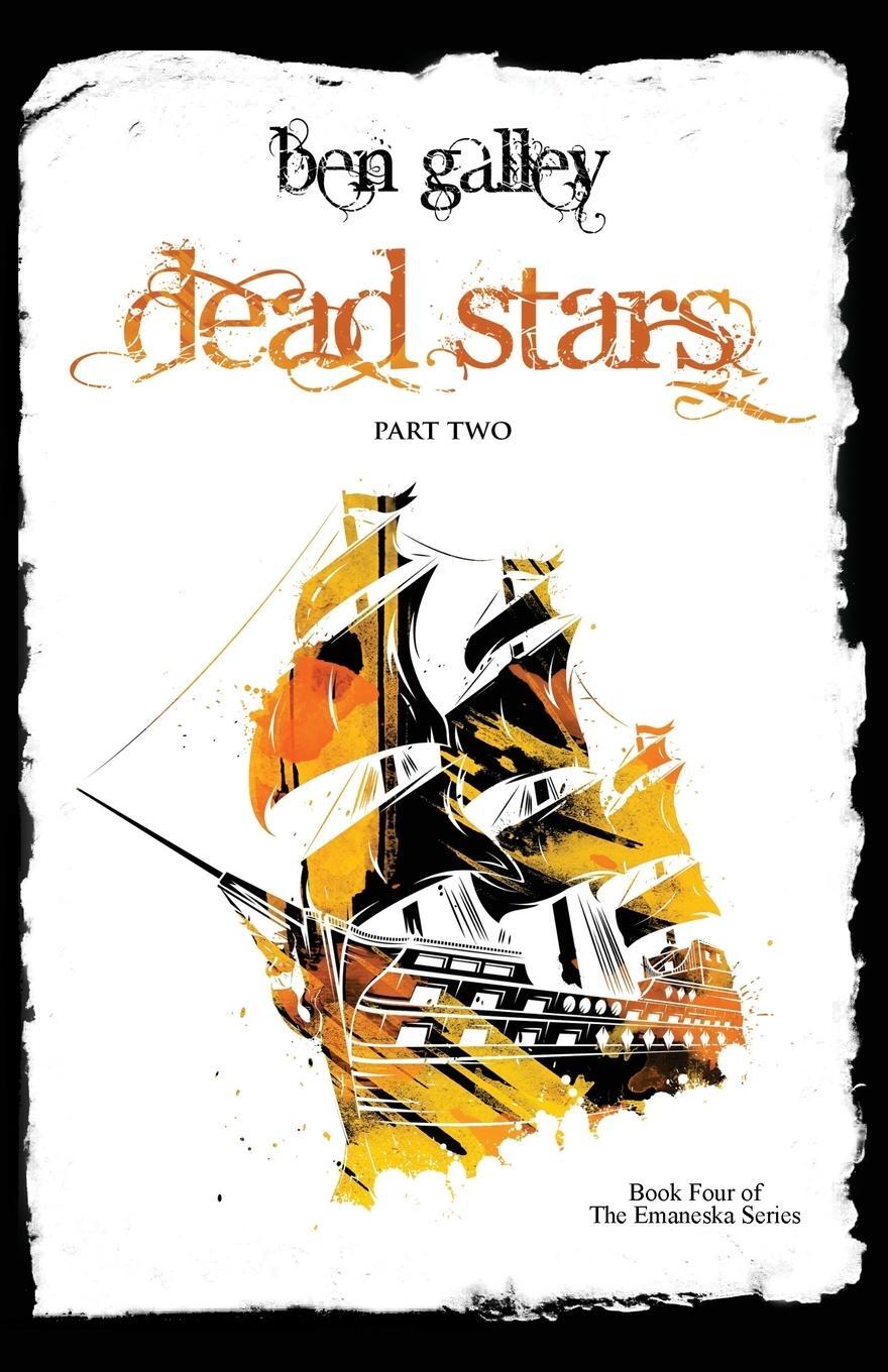 Cover: 9780956770080 | Dead Stars - Part Two | Ben Galley | Taschenbuch | Paperback | 2013