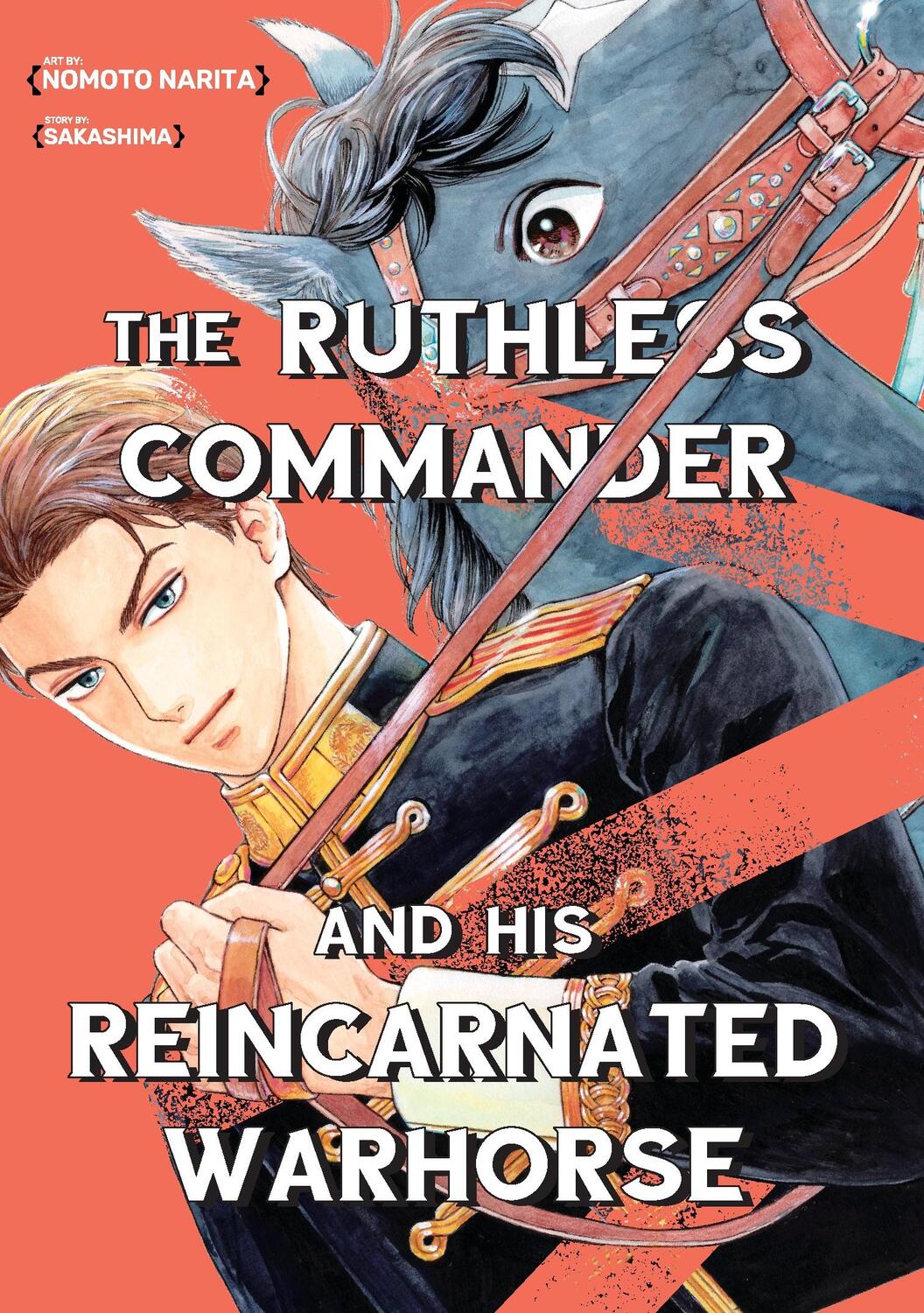 Cover: 9781634424233 | The Ruthless Commander and his Reincarnated Warhorse | Sakashima