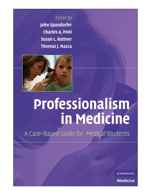 Cover: 9780521704922 | Professionalism in Medicine | A Case-Based Guide for Medical Students