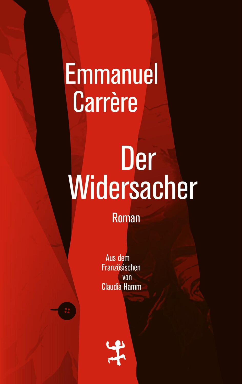 Cover: 9783957576125 | Der Widersacher | Emmanuel Carrère | Buch | 195 S. | Deutsch | 2018