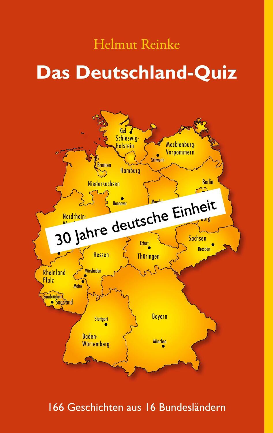Cover: 9783837033441 | Das Deutschland-Quiz | 166 Geschichten aus 16 Bundesländern | Reinke