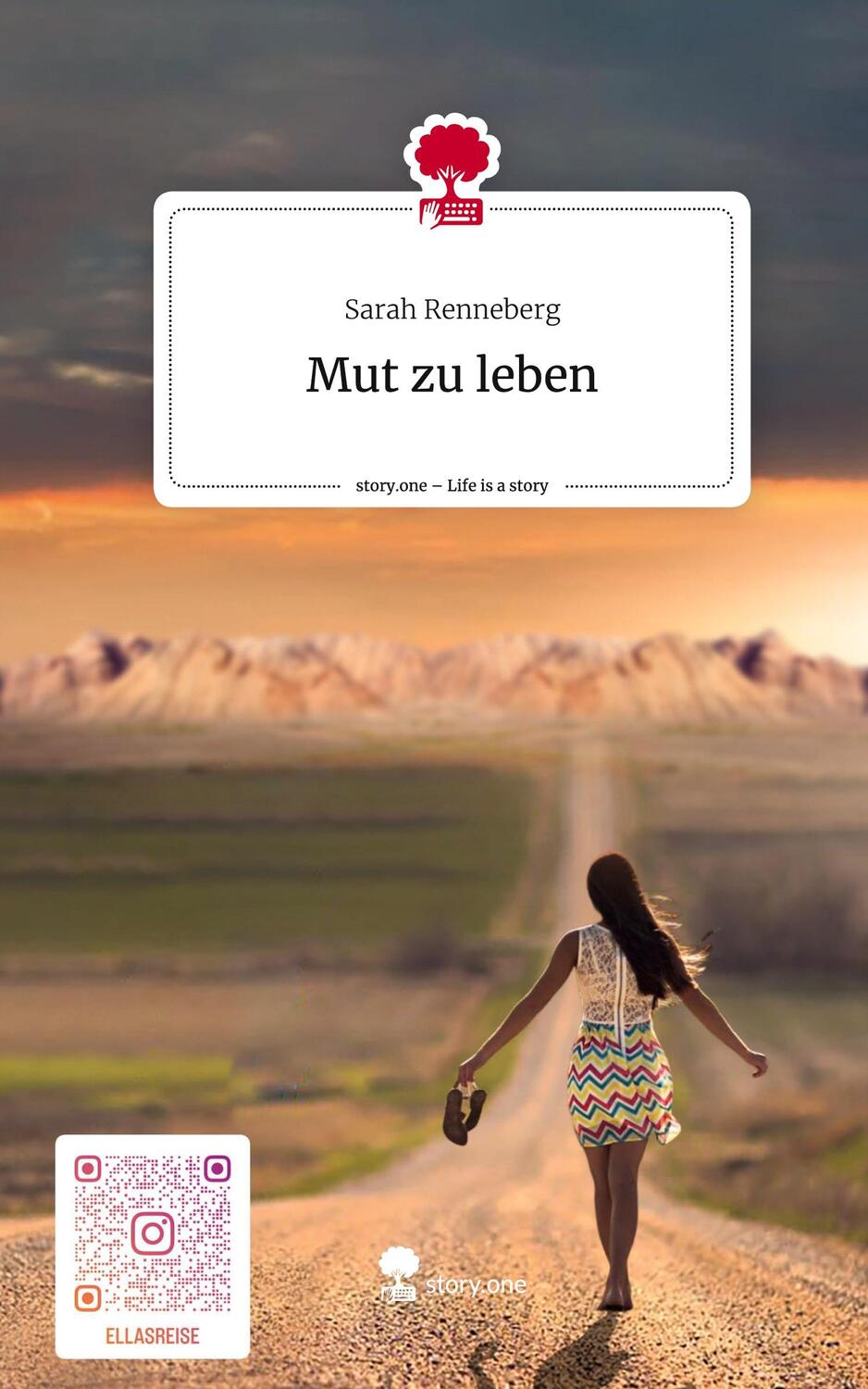 Cover: 9783711525000 | Mut zu leben. Life is a Story - story.one | Sarah Renneberg | Buch