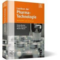 Cover: 9783871933851 | Lexikon der Pharma-Technologie | G/Stineker, F/Wesch, M Henkel | Buch