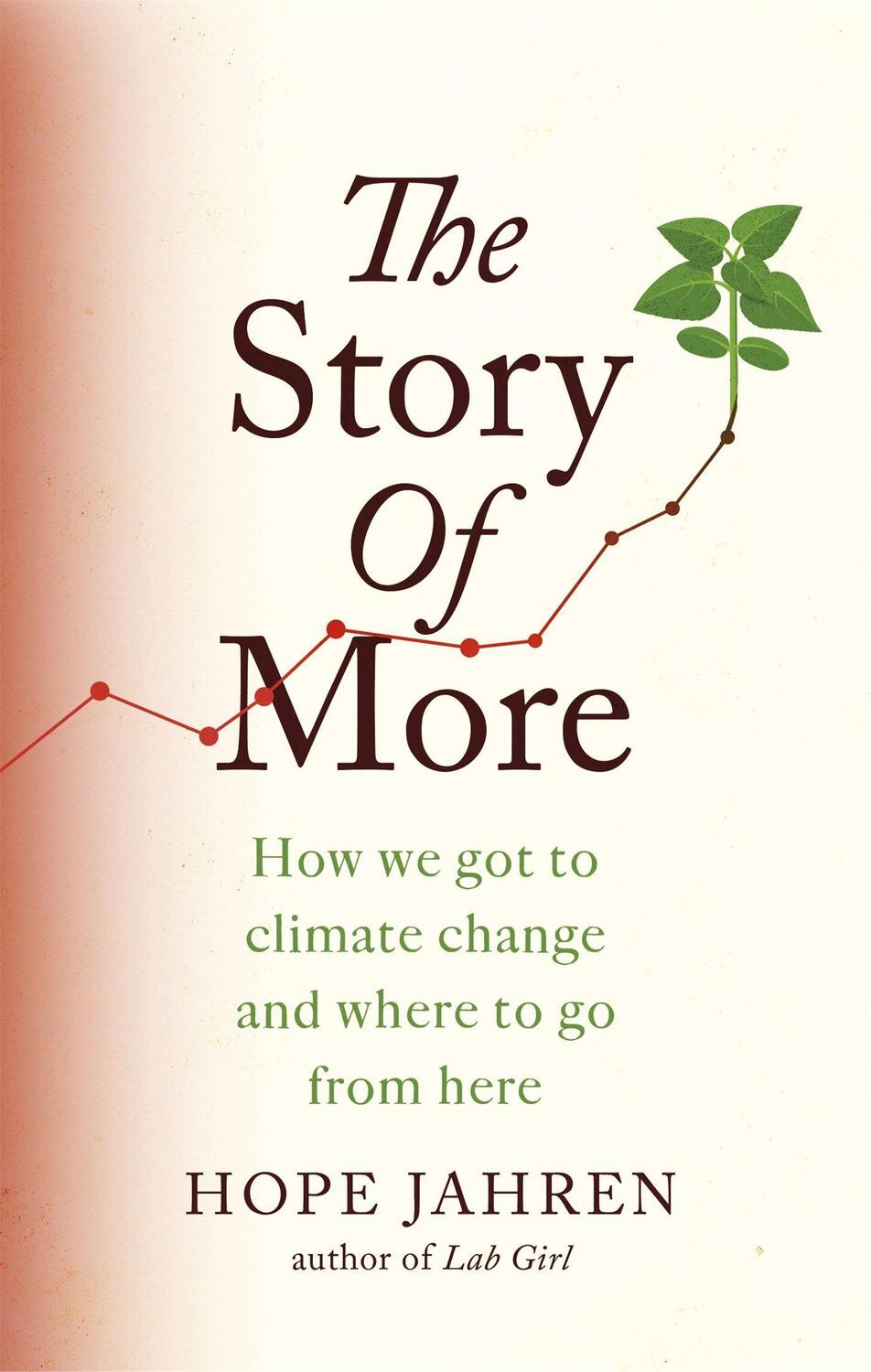 Cover: 9780708898987 | The Story of More | Hope Jahren | Taschenbuch | Englisch | 2020