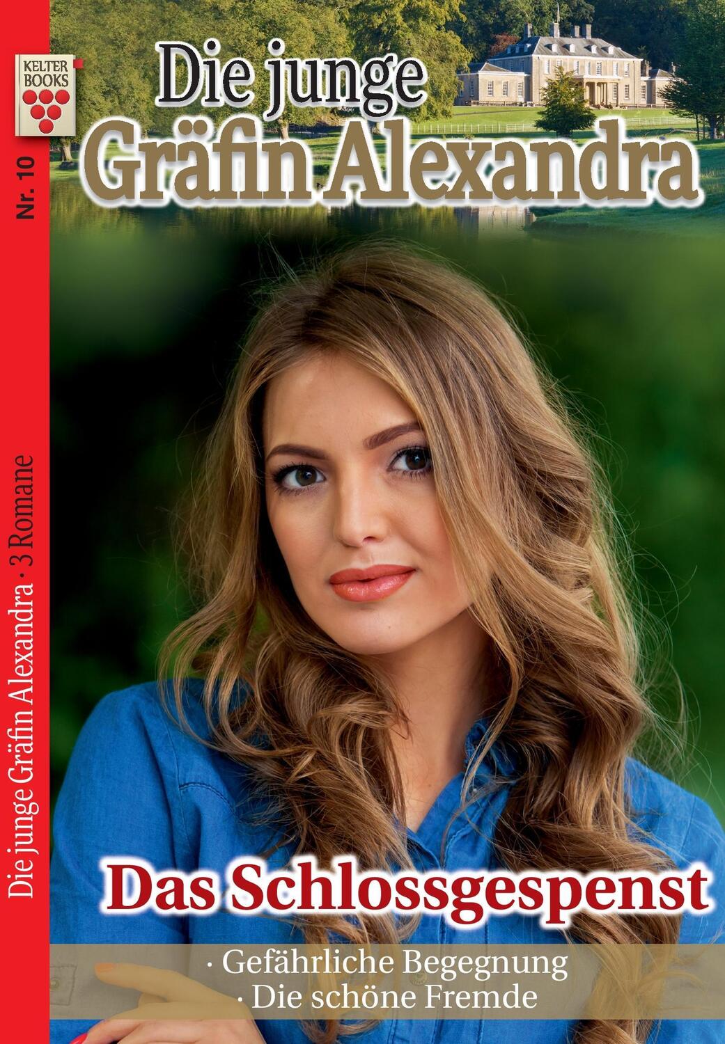 Cover: 9783740907518 | Die junge Gräfin Alexandra Nr. 10: Das Schlossgespenst /...