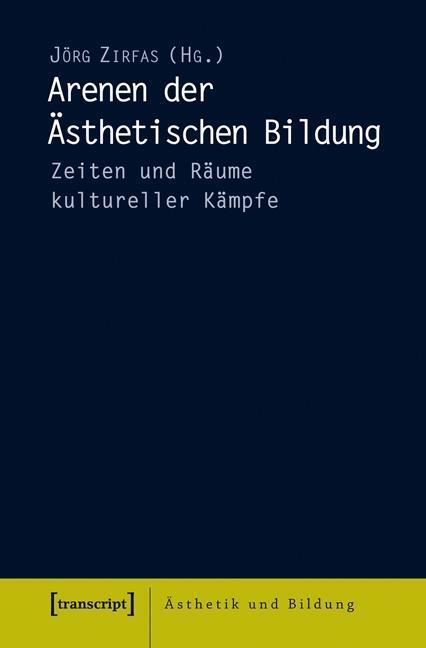 Cover: 9783837632309 | Arenen der Ästhetischen Bildung | Taschenbuch | 228 S. | Deutsch