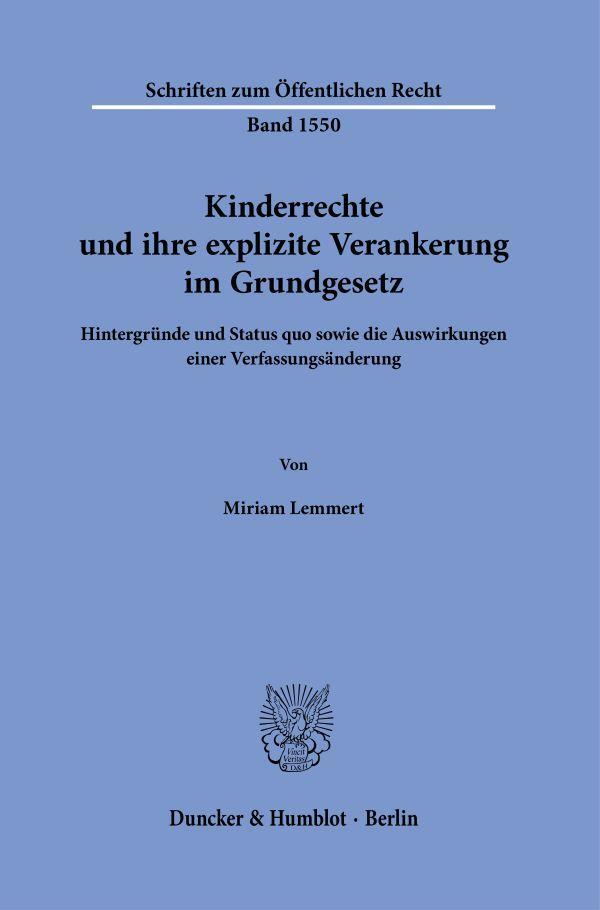 Cover: 9783428192199 | Kinderrechte und ihre explizite Verankerung im Grundgesetz | Lemmert