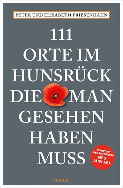 Cover: 9783740810900 | 111 Orte im Hunsrück, die man gesehen haben muss | Reiseführer | Buch