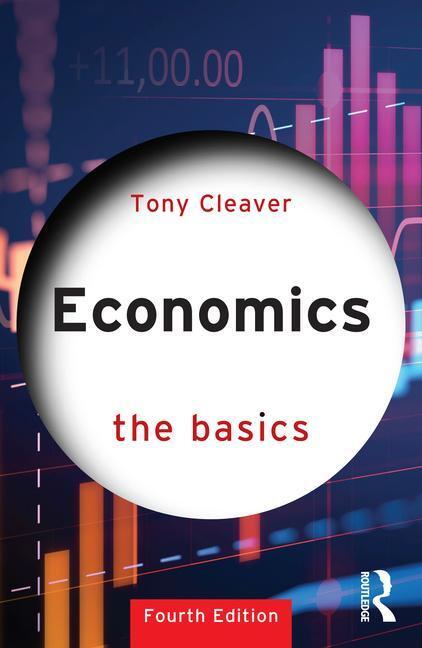 Cover: 9781032472812 | Economics | The Basics | Tony Cleaver | Taschenbuch | Englisch | 2023