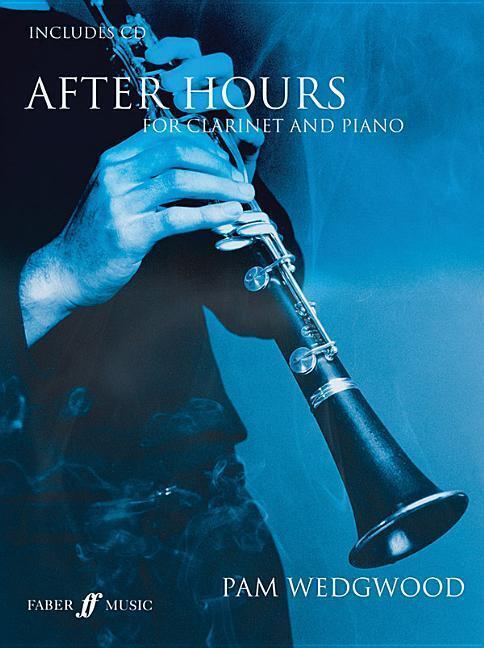 Cover: 9780571522675 | After Hours for Clarinet and Piano | Pam Wedgwood | Taschenbuch | 2005