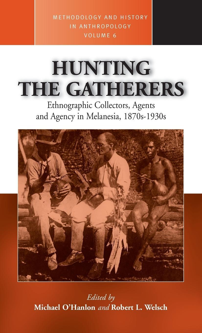 Cover: 9781571818119 | Hunting the Gatherers | Robert L. Welsch | Buch | Englisch | 2001