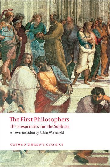 Cover: 9780199539093 | The First Philosophers | The Presocratics and Sophists | Waterfield