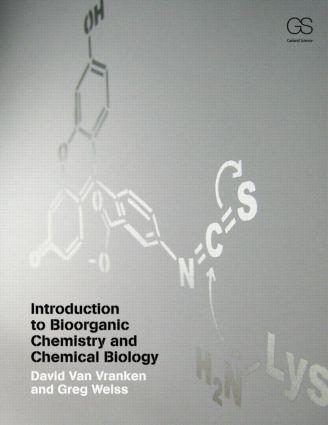 Cover: 9780815342144 | Introduction to Bioorganic Chemistry and Chemical Biology | Buch