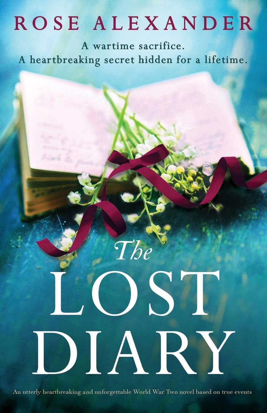 Cover: 9781837907182 | The Lost Diary | Rose Alexander | Taschenbuch | Paperback | Englisch