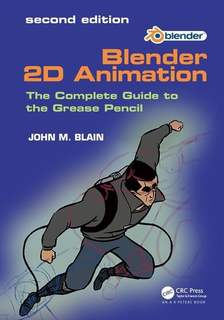 Cover: 9781032649795 | Blender 2D Animation | The Complete Guide to the Grease Pencil | Blain