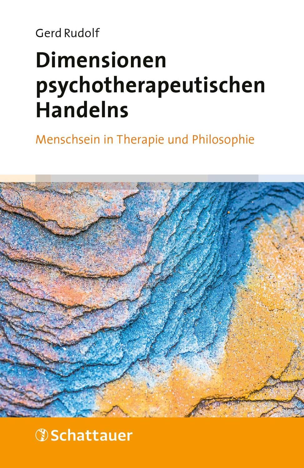 Cover: 9783608401530 | Dimensionen psychotherapeutischen Handelns | Gerd Rudolf | Taschenbuch