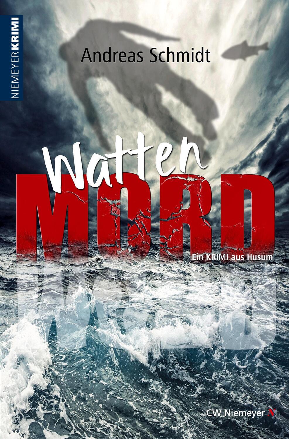 Cover: 9783827195111 | WattenMord | Ein Krimi aus Husum | Andreas Schmidt | Taschenbuch
