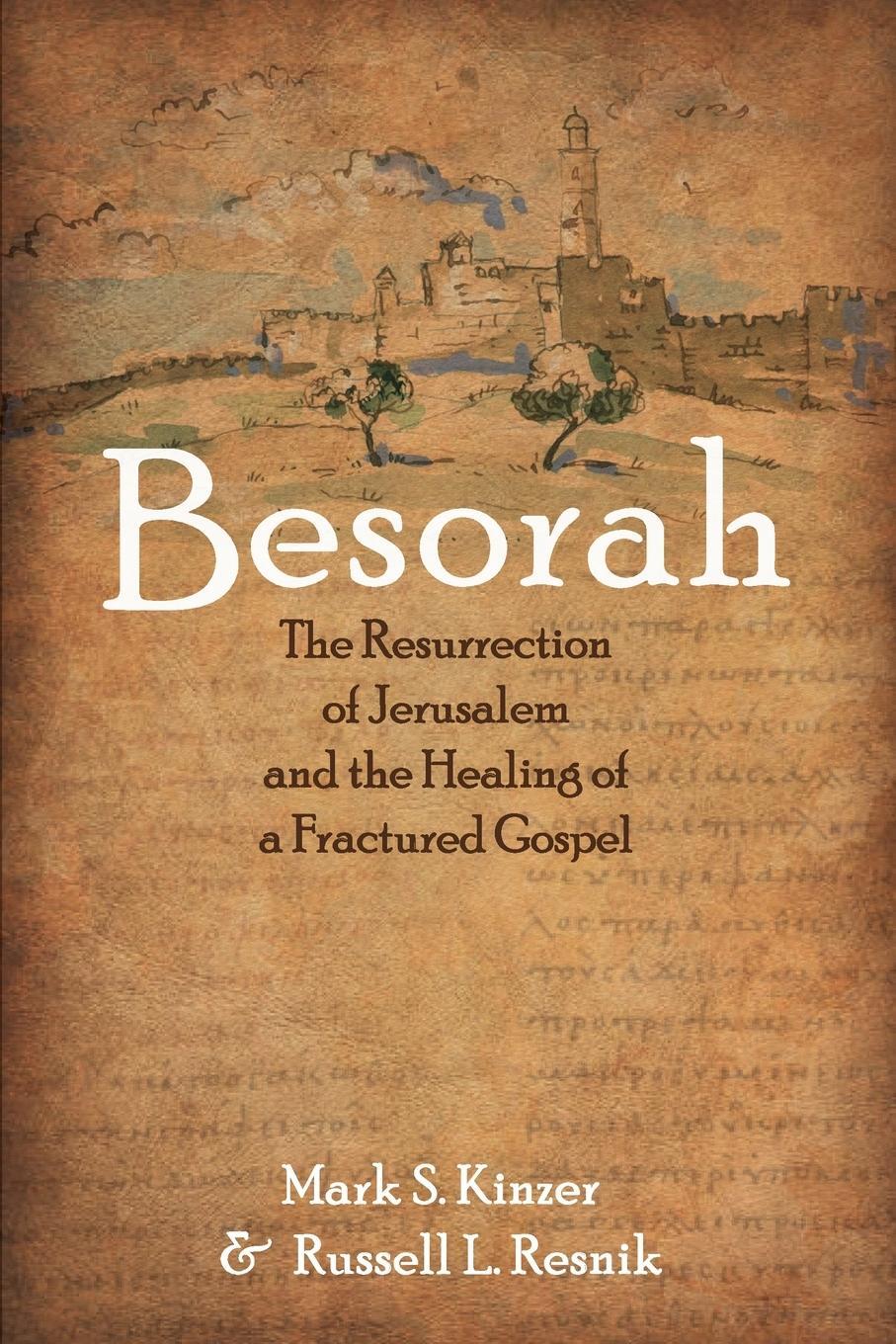 Cover: 9781725264007 | Besorah | Russell L. Resnik | Taschenbuch | Paperback | Englisch