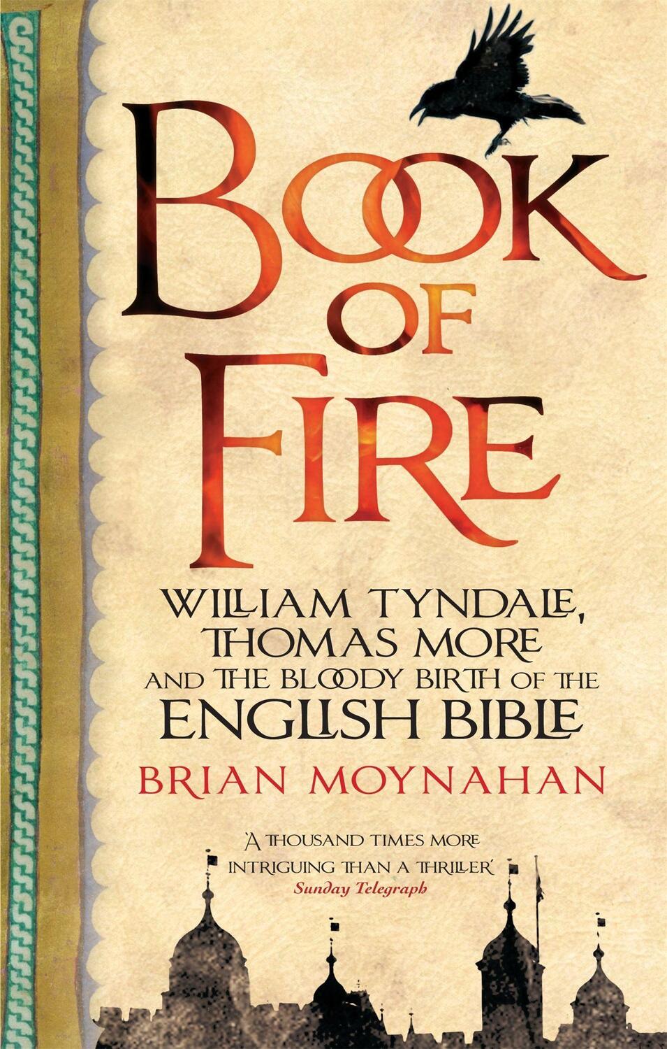 Cover: 9780349123226 | Book Of Fire | Brian Moynahan | Taschenbuch | Kartoniert / Broschiert