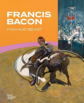 Cover: 9781912520558 | Francis Bacon: Man and Beast | Buch | Gebunden | Englisch | 2021