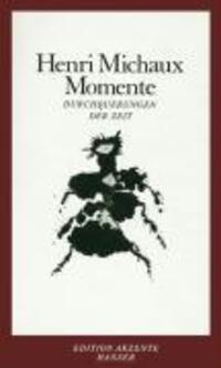 Cover: 9783446209558 | Momente | Durchquerungen der Zeit, Edition Akzente | Henri Michaux