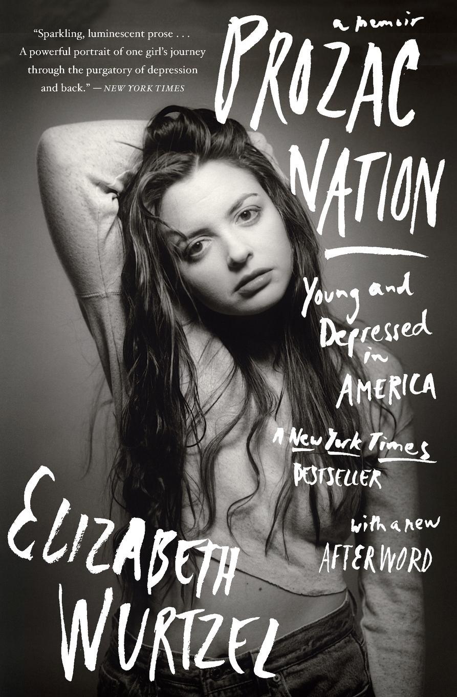 Cover: 9780544960091 | Prozac Nation | Young and Depressed in America | Elizabeth Wurtzel