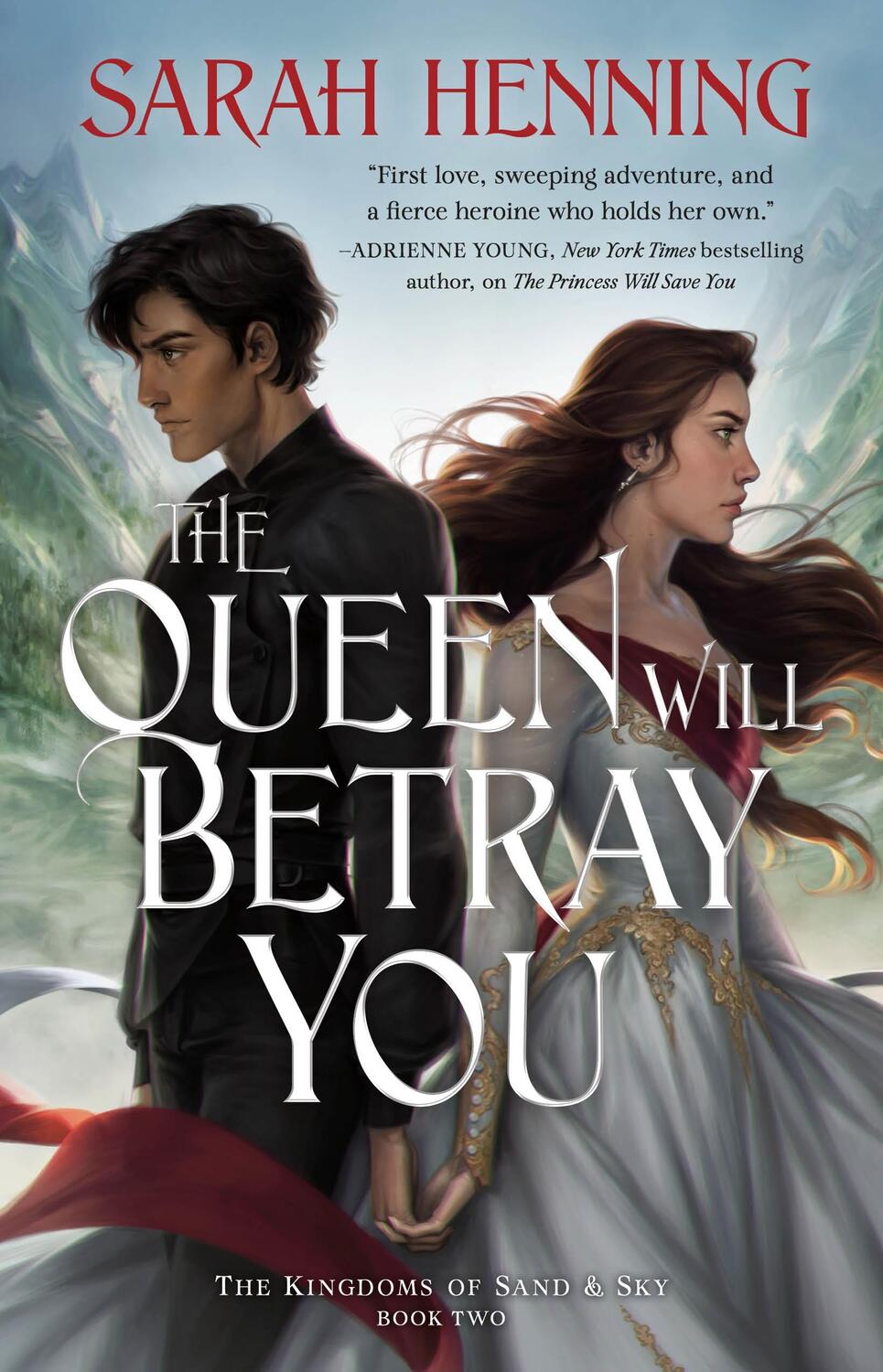 Cover: 9781250237460 | The Queen Will Betray You | The Kingdoms of Sand &amp; Sky Book Two | Buch