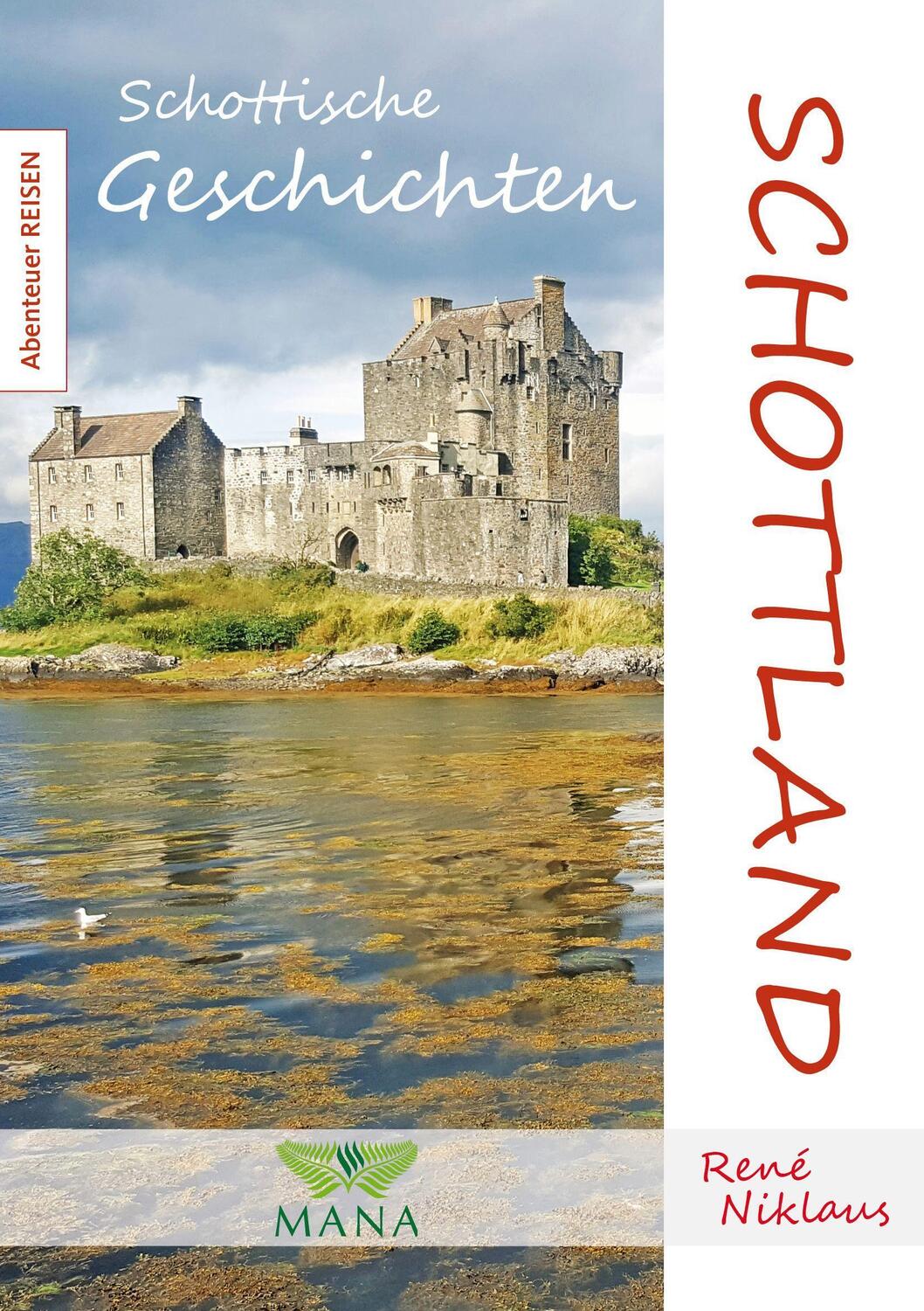 Cover: 9783955032562 | Schottland | Schottische Geschichten | René Niklaus | Taschenbuch