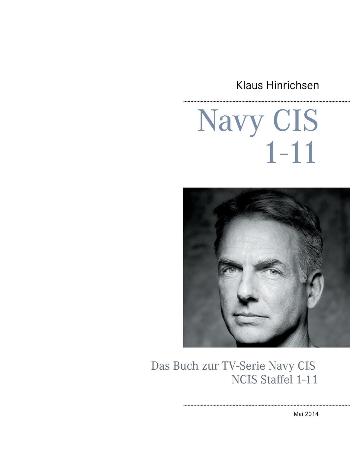 Cover: 9783735737199 | Navy CIS 1-11 | Das Buch zur TV-Serie Navy CIS Staffel 1-11 | Buch