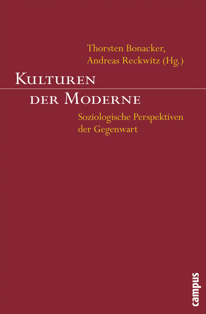 Cover: 9783593383545 | Kulturen der Moderne | Soziologische Perspektiven der Gegenwart | Buch