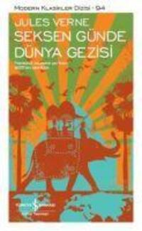 Cover: 9786053329817 | Seksen Günde Dünya Gezisi | Modern Klasikler Serisi | Jules Verne