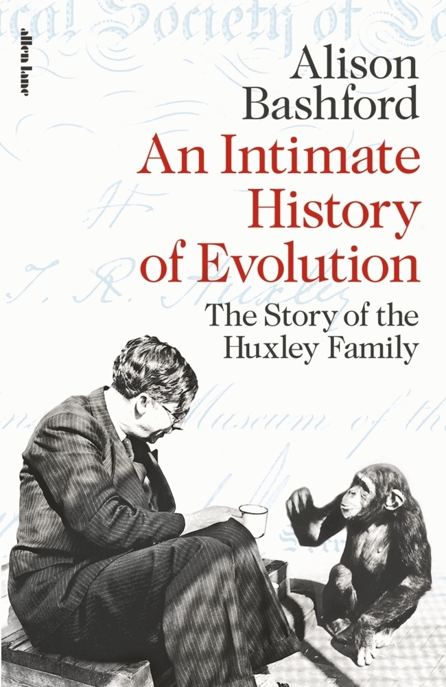 Cover: 9780241434321 | An Intimate History of Evolution | The Story of the Huxley Family