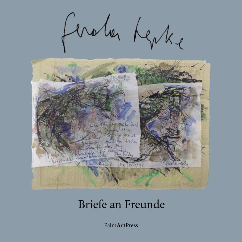 Cover: 9783962580278 | Briefe an Freunde | Gerda Lepke | Taschenbuch | 120 S. | Deutsch
