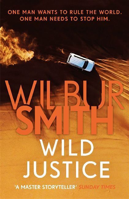 Cover: 9781785767050 | Wild Justice | Wilbur Smith | Taschenbuch | Englisch | 2018 | Zaffre