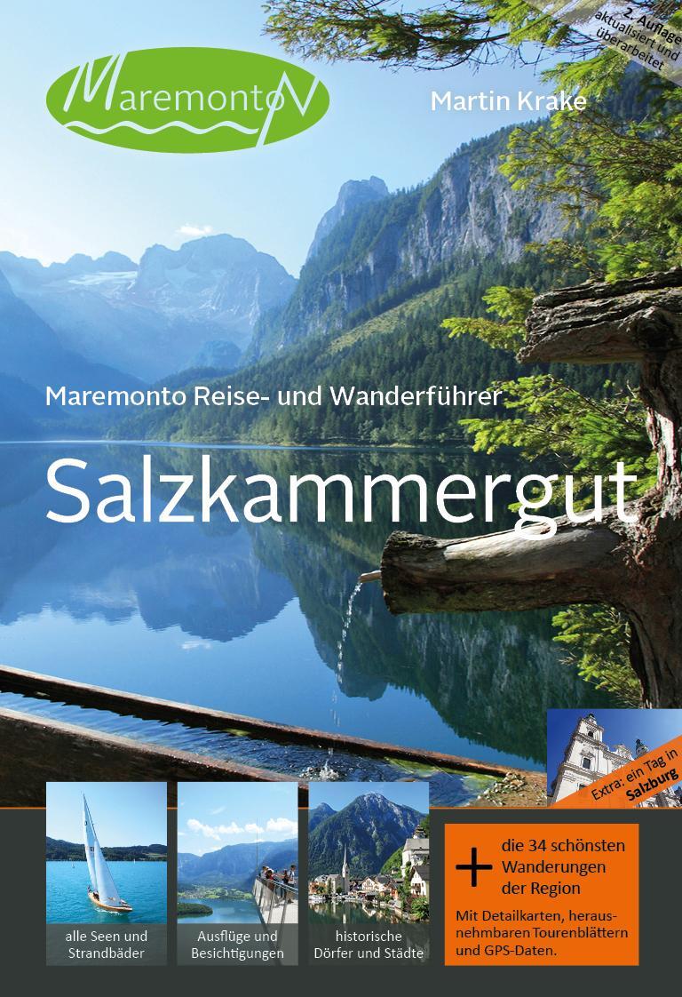 Cover: 9783903306028 | Maremonto Reise- und Wanderführer: Salzkammergut | Martin Krake | Buch