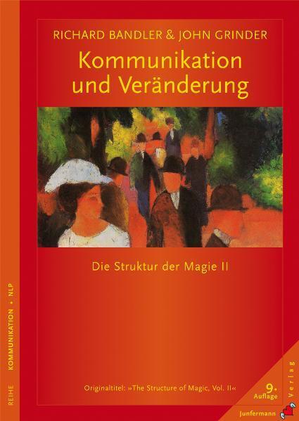 Cover: 9783873877351 | Kommunikation und Veränderung | Die Struktur der Magie II | Buch
