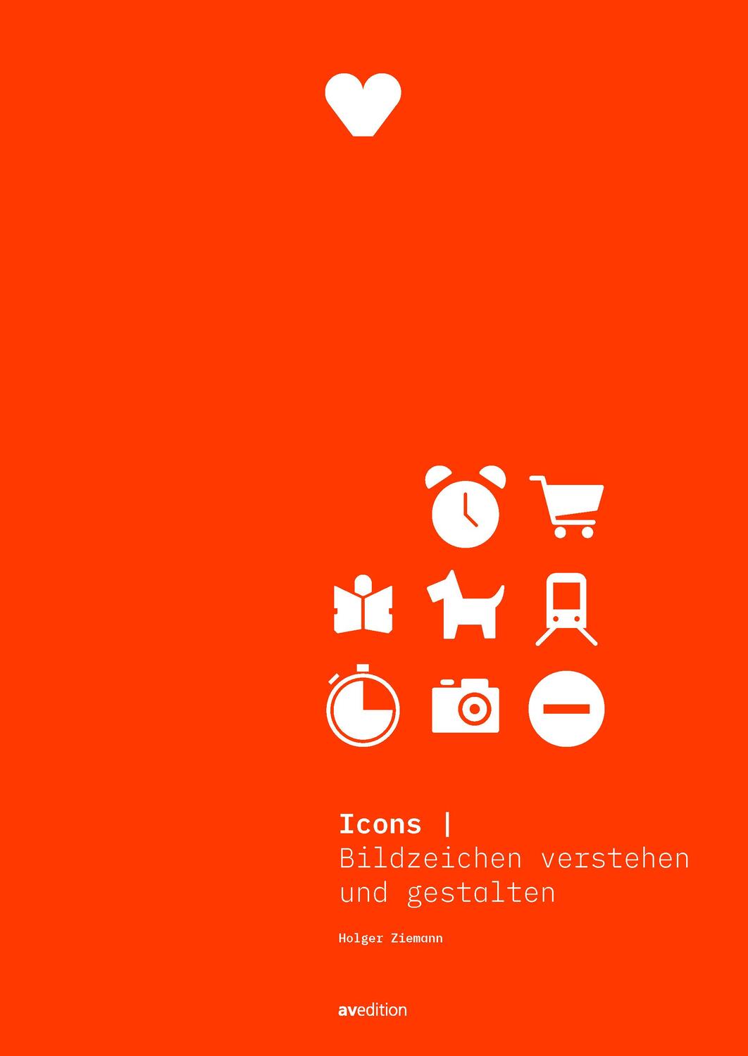 Cover: 9783899864083 | Icons | Bildzeichen verstehen und gestalten | Holger Ziemann | Buch