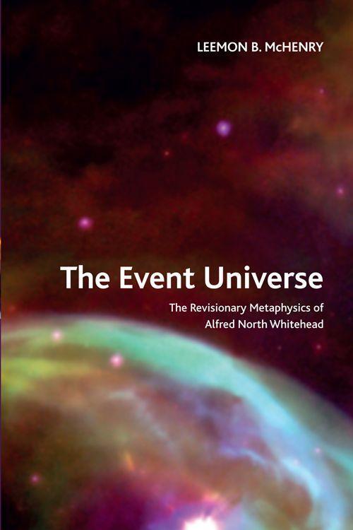 Cover: 9781474474573 | The Event Universe: The Revisionary Metaphysics of Alfred North...
