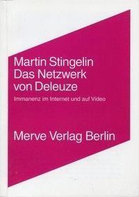 Cover: 9783883961552 | Das Netzwerk von Gilles Deleuze | Martin Stingelin | Buch | 144 S.