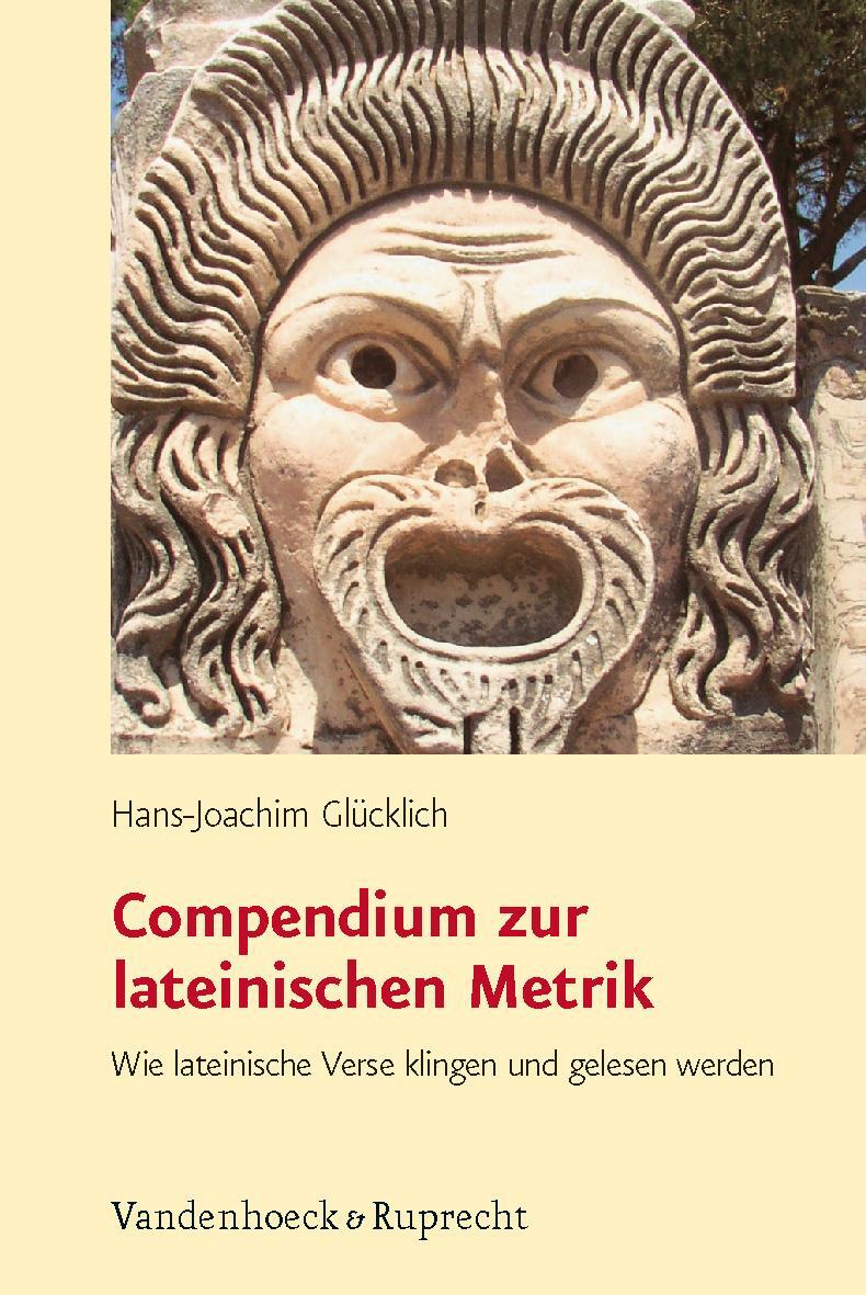 Cover: 9783525253212 | Compendium zur lateinischen Metrik | Hans-Joachim Glücklich | Buch