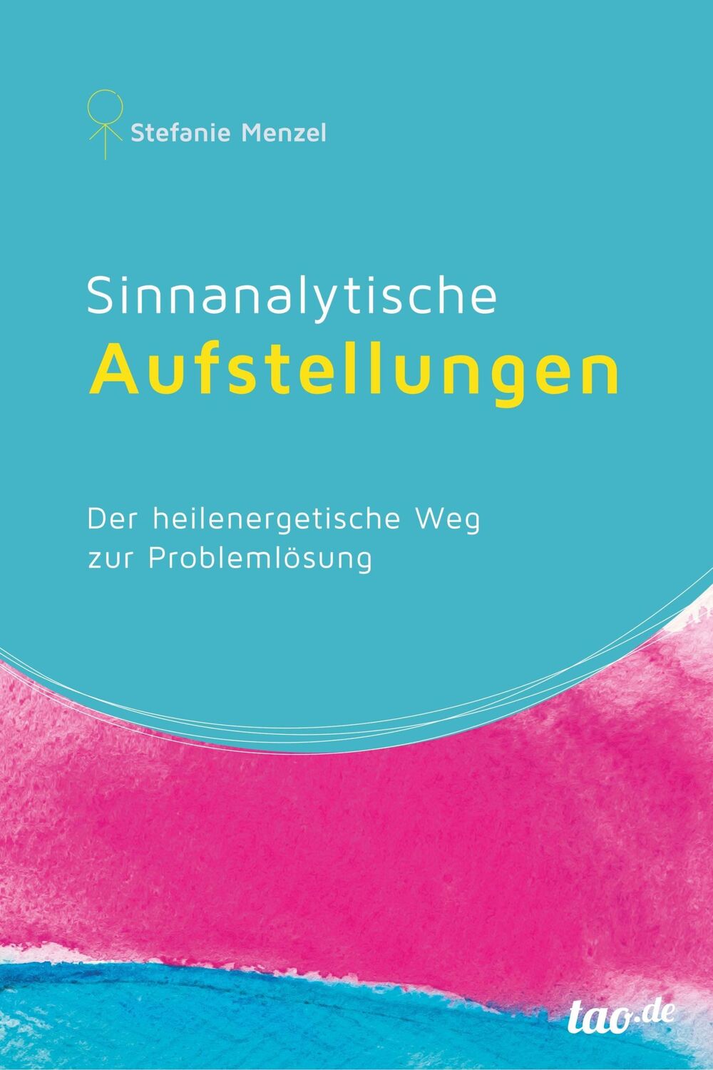 Cover: 9783962400286 | Sinnanalytische Aufstellungen | Stefanie Menzel | Taschenbuch | 212 S.