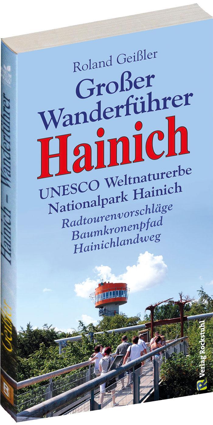 Cover: 9783867771603 | Großer Wanderführer Hainich | Roland Geissler | Taschenbuch | 264 S.
