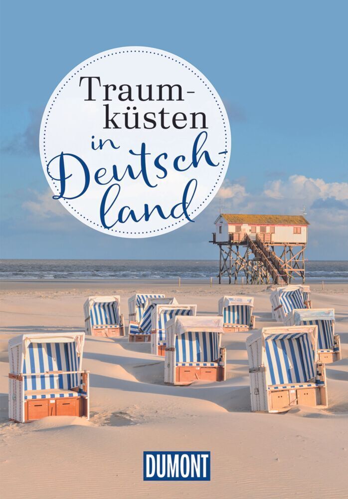 Cover: 9783770182442 | DuMont Bildband Traumküsten in Deutschland | Dina Stahn (u. a.) | Buch