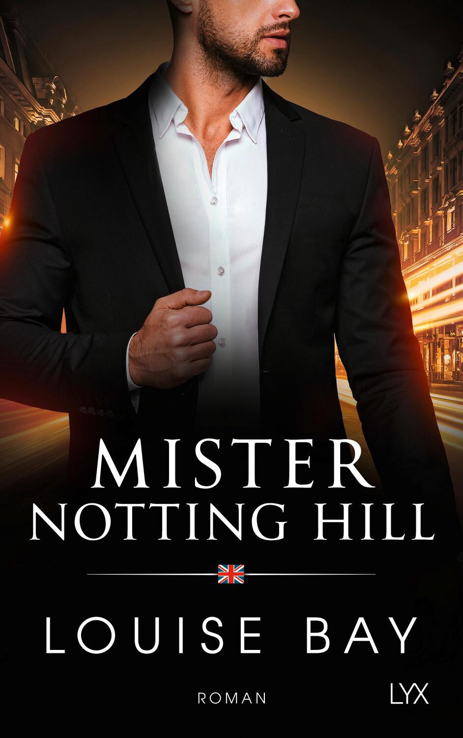 Cover: 9783736319707 | Mister Notting Hill | Louise Bay | Taschenbuch | 336 S. | Deutsch