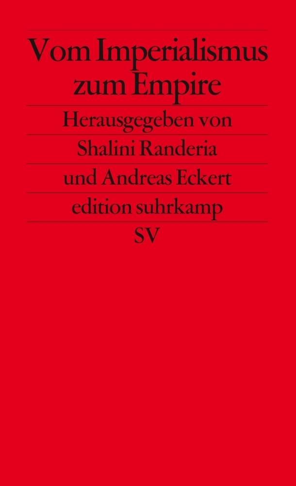 Cover: 9783518125489 | Vom Imperialismus zum Empire | Shalini Randeria (u. a.) | Taschenbuch