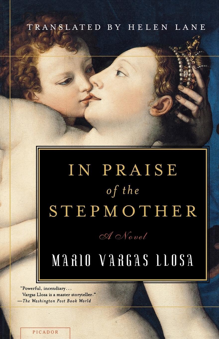 Cover: 9780312421304 | In Praise of the Stepmother | Mario Vargas Llosa | Taschenbuch | 2002